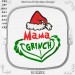 Mama Grinch  embroidery design