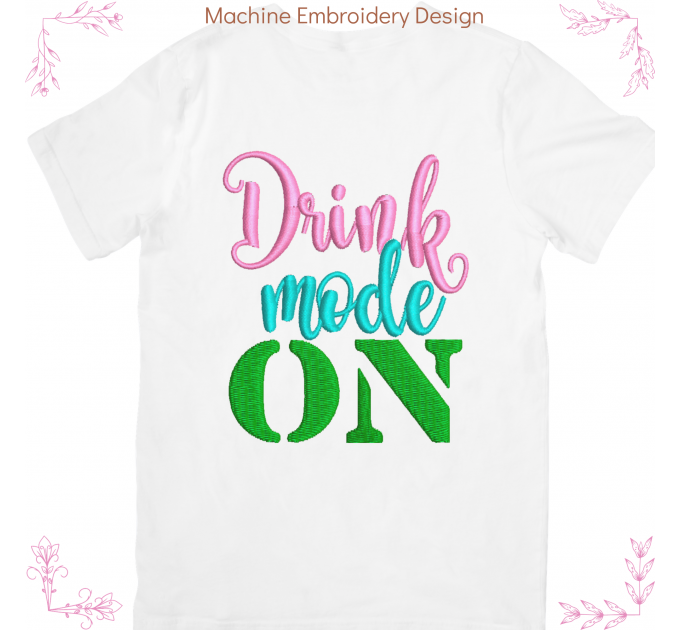 Drink  mode on machine embroidery design