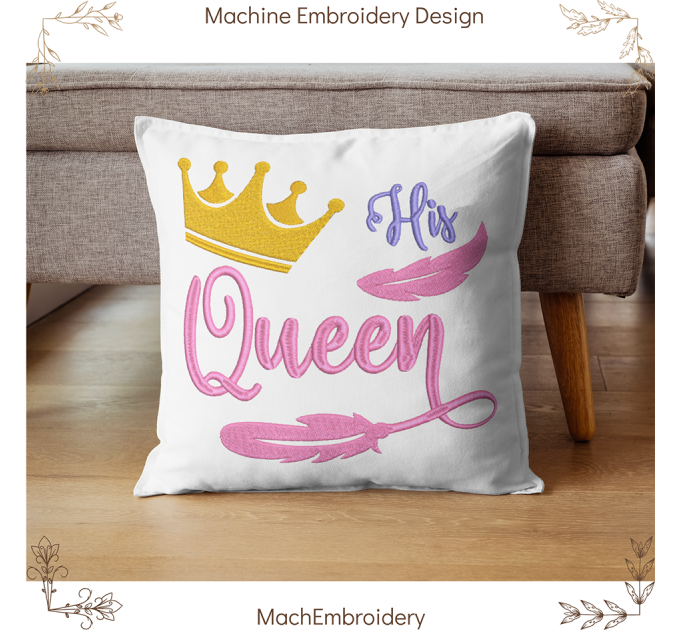 His Queen machine embroidery designe