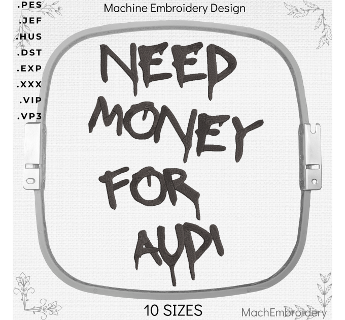 Need money for Audi machine embroidery programm