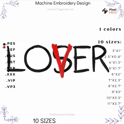 Lover Loser machine embroidery design. Can be used on a pillow, T-shirt, sweatshirt, as a gift or for yourself.