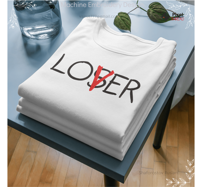 Lover Loser machine embroidery design. Can be used on a pillow, T-shirt, sweatshirt, as a gift or for yourself.