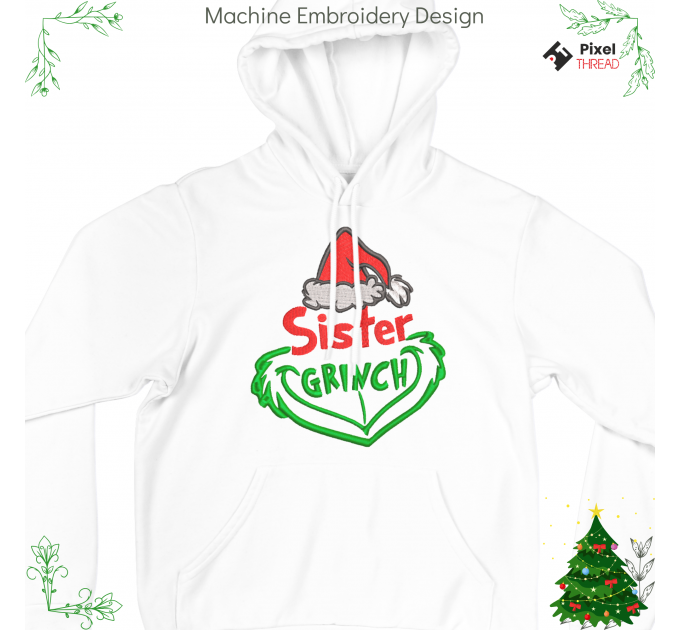 Sister Grinch machine embroidery design. Sister Grinch embroidery for a Christmas present.