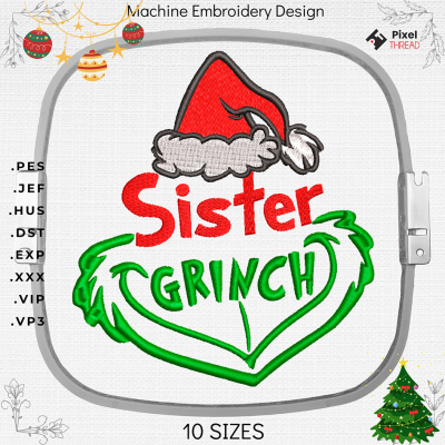 Sister Grinch machine embroidery design. Sister Grinch embroidery for a Christmas present.