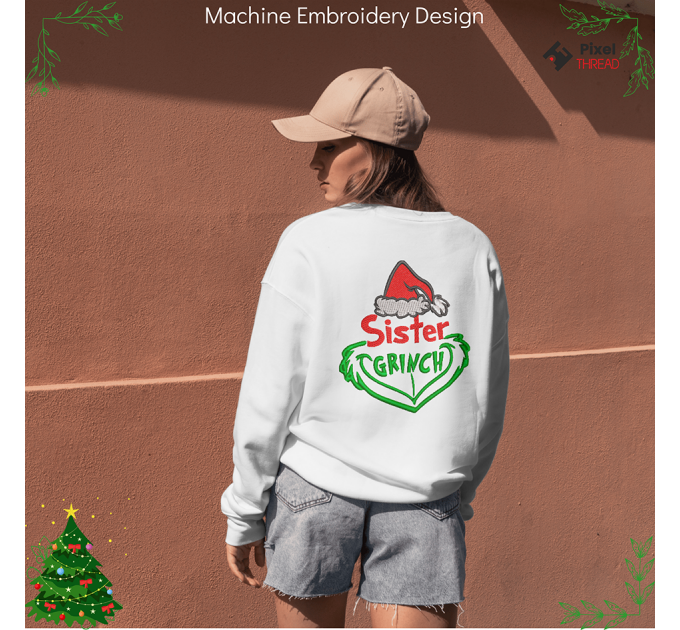 Sister Grinch machine embroidery design. Sister Grinch embroidery for a Christmas present.