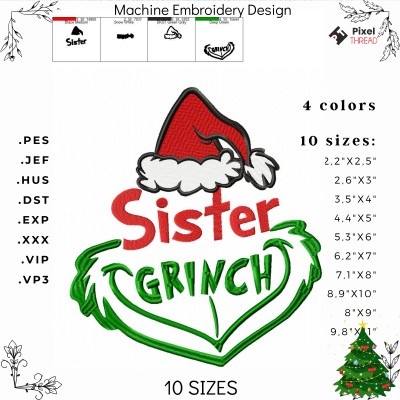 Sister Grinch machine embroidery design. Sister Grinch embroidery for a Christmas present.