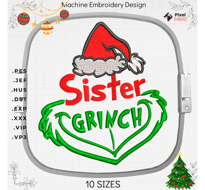 Sister Grinch machine embroidery design. Sister Grinch embroidery for a Christmas present.